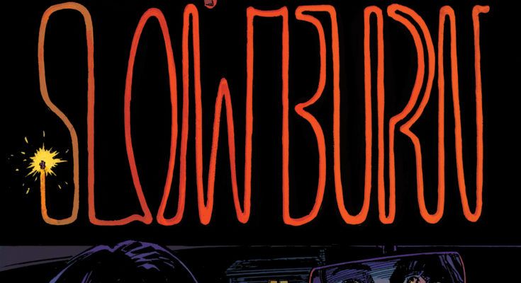 Slow Burn #2 (BOOM! Studios) First Look