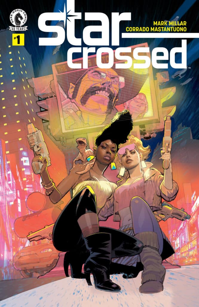 Star-Crossed #1: Mark Millar’s "Deadpool-Style" Space Odyssey Debut - Dark Horse