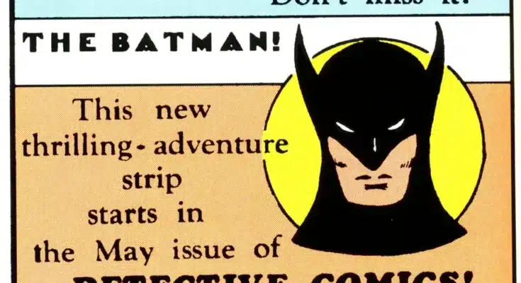 Batman First Appearance Action Comics 12 Ad 1939