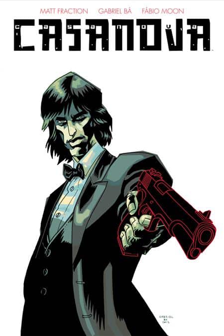Casanova Compendium: Matt Fraction’s Multiversal Spy Epic Returns