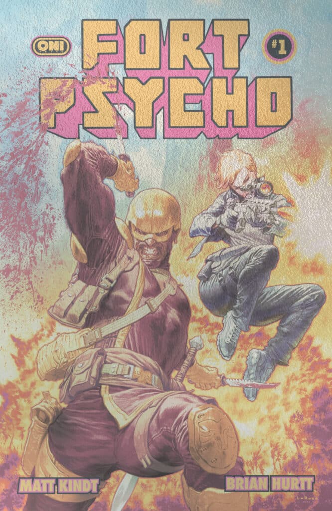 FORT PSYCHO #1 First Look: Oni Press’ High-Voltage Action Debut