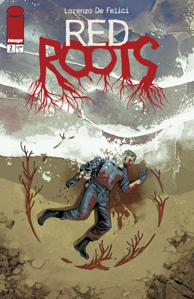 Image Comics' Red Roots #2: Lorenzo De Felici's Sci-Fi Survival Epic Escalates