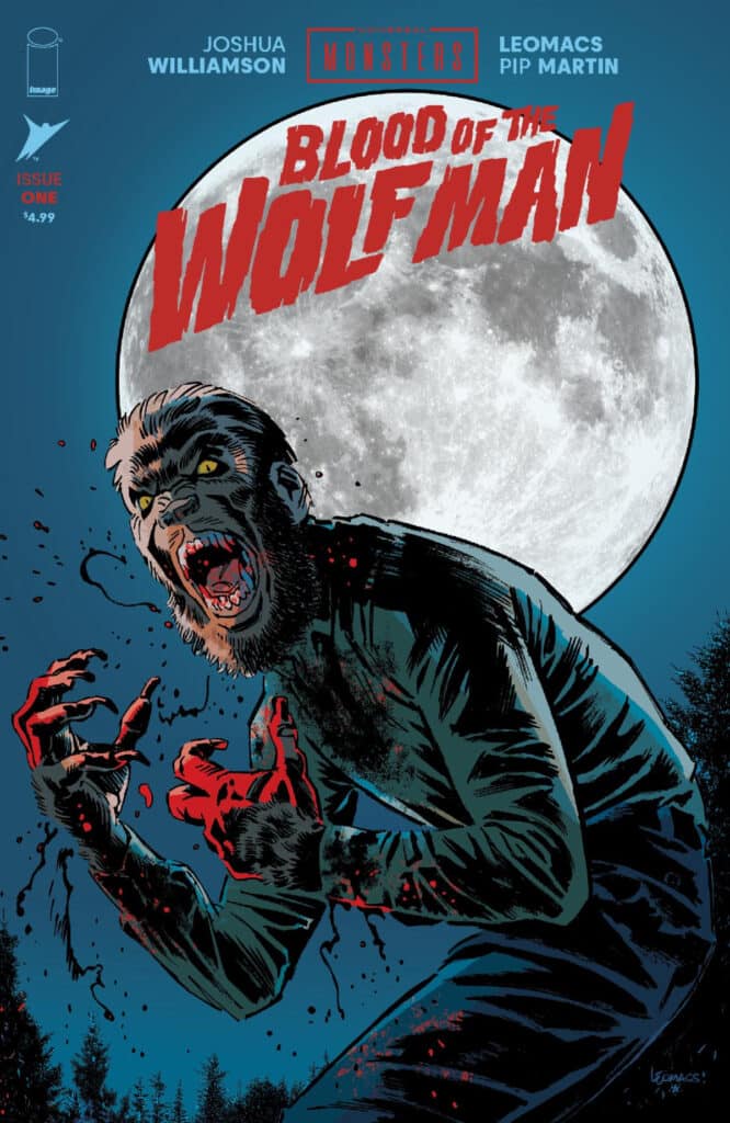Universal Monsters: Blood of the Wolf Man #1 Reawakens a Classic Horror Legend