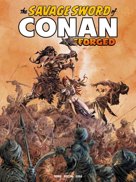 Titan Comics and Heroic Signatures Unleash The Savage Sword of Conan: Reforged #5