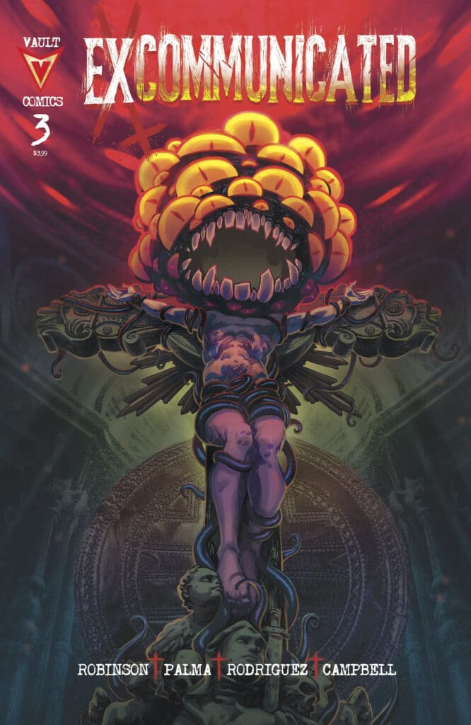 Excommunicated #3 cover by Flaviano Armentaro from Vault Comics featuring demonic religious horror imagery.