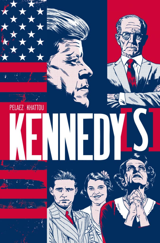Kennedy(s): Titan Comics Explores the Dynasty Behind a National Trauma