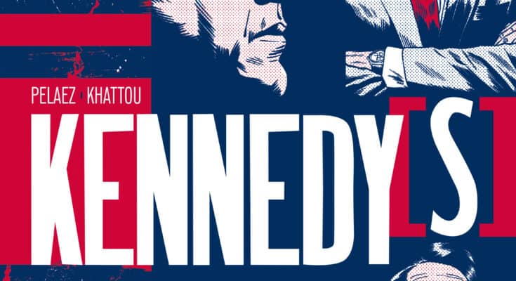 Kennedy(s) cover from Titan Comics featuring illustrated portraits of John F. Kennedy and the Kennedy family against red, white and blue American flag imagery.