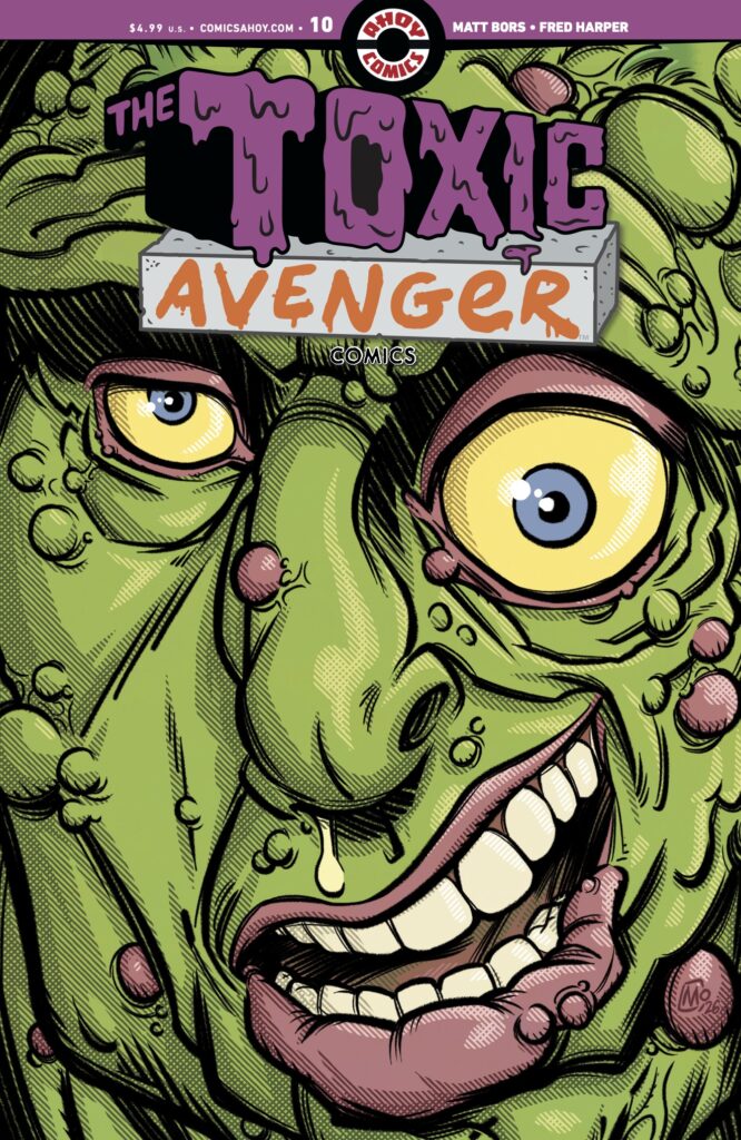 The Toxic Avenger Comics #10 Review & Preview: AHOY’s “Toxie Goes to Washington” Finale Hits Hard