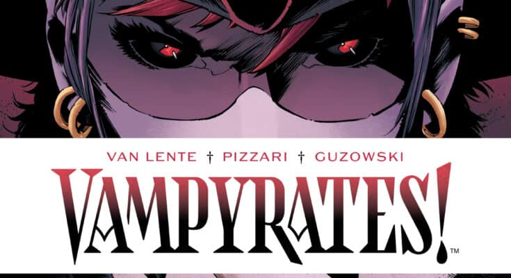 Vampyrates! #1 cover from BOOM! Studios featuring a vampire pirate with red eyes and fangs.