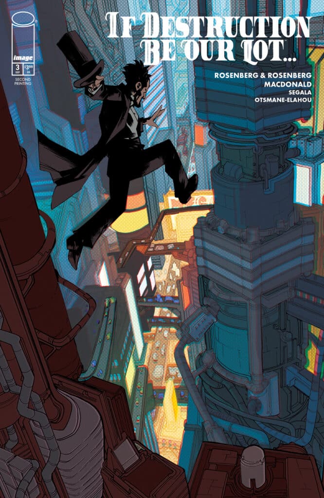 If Destruction Be Our Lot #1 third printing cover featuring robot Abraham Lincoln overlooking a futuristic city.