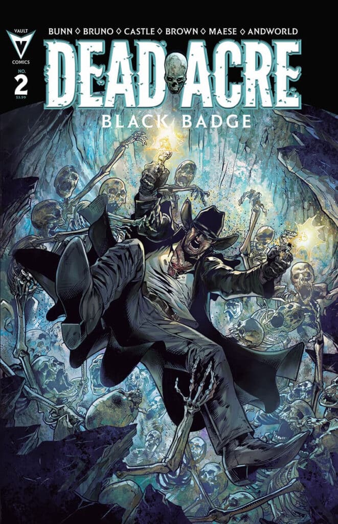 Dead Acre: Black Badge #2 Preview: James Crowley Rides Into a Town Where the Dead Won’t Stay Buried