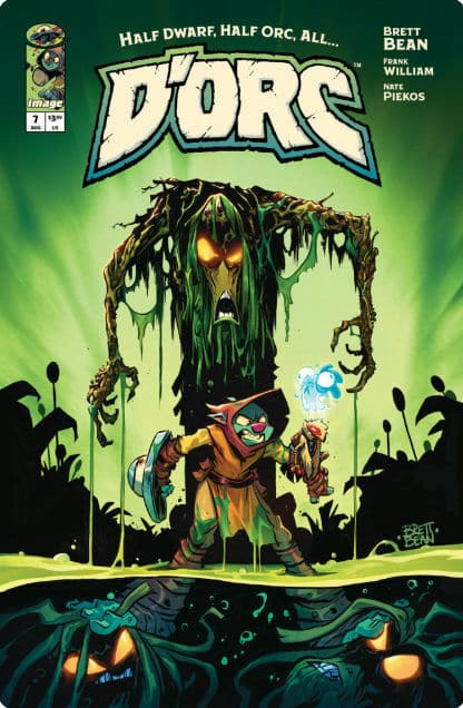 Image Comics’ D’orc #7 Review: Brett Bean Takes the Fantasy Hit Deep Into the Boglands