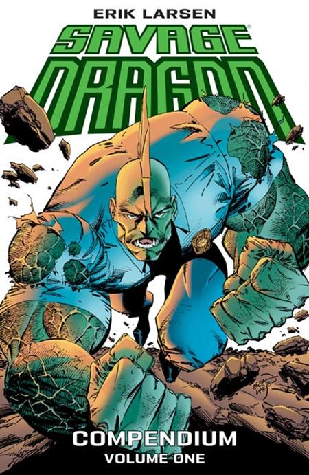 Savage Dragon Compendium Vol. 1 paperback from Image Comics by Erik Larsen